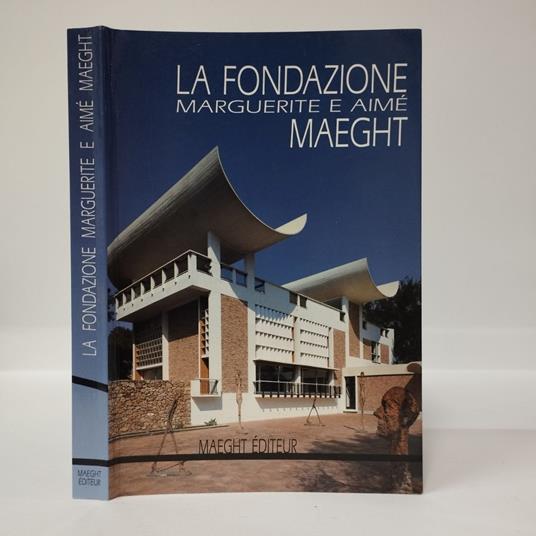 fondazione Marguerite e Aime Maeght - copertina