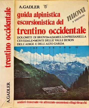 Guida alpinistica escursionistica del trentino occidentale - Achille Gadler - copertina