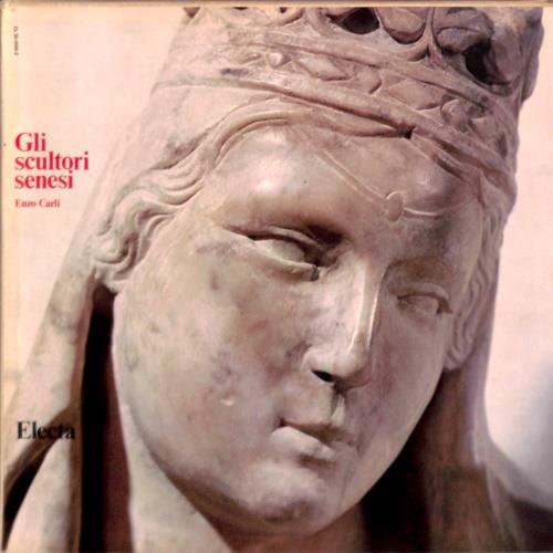 Gli scultori senesi - Enzo Carli - copertina