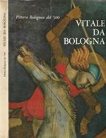 Vitale da Bologna. Pittura Bolognese del 300