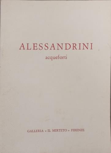 Renato Alessandrini. Acqueforti - copertina