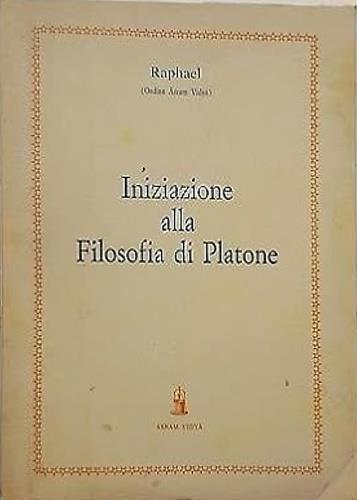Iniziazione alla filosofia di Platone - Raphael - copertina
