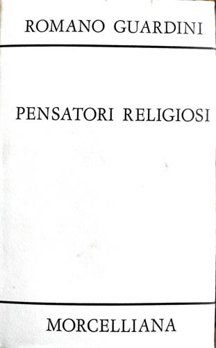 Pensatori religiosi - Romano Guardini - copertina