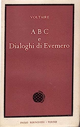 A B C e dialoghi di Evemero - Voltaire - copertina