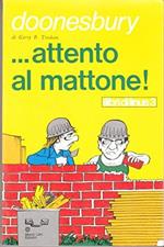 Attento al mattone