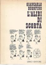 L’ alibi di scorta