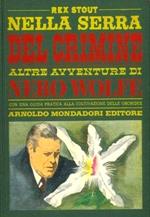 Nella serra del crimine. Altre avventure di Nero Wolfe