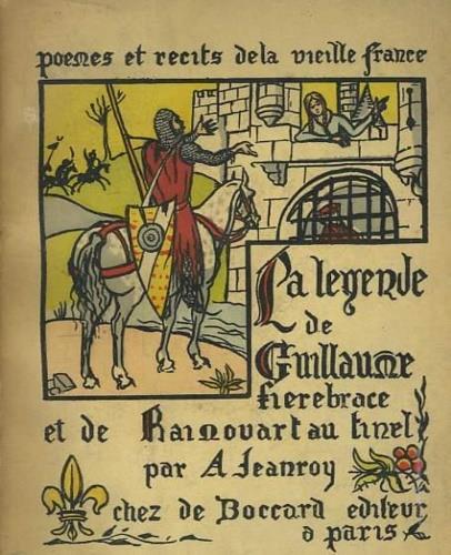 Geste de Guillaume Fièrebrace et de Rainouart au Tinel d'après les poèmes des XII et XIII siècles - copertina