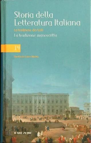 Storia della letteratura italiana. Volume X: La tradizione dei Testi. Parte I: La Tradizione manoscritta - copertina