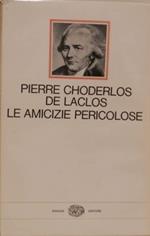 Le amicizie pericolose