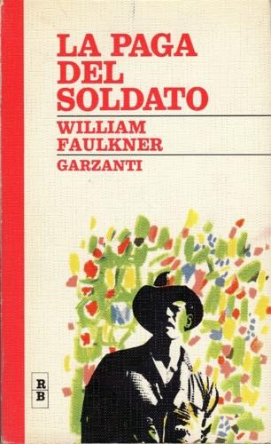 paga del soldato - William Faulkner - copertina