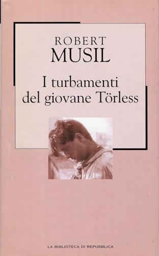 I turbamenti del giovane Torless - Robert Musil - copertina