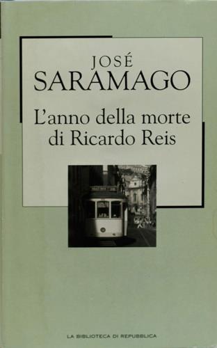 L' anno della morte di Ricardo Reis - José Saramago - copertina