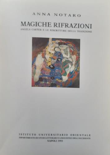 Magiche rifrazioni. Angela Carter e le riscritture della tradizione - Anna Totaro - copertina