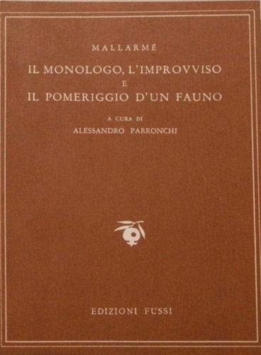 Il monologo, l'improvviso e il pomeriggio d'un fauno - copertina