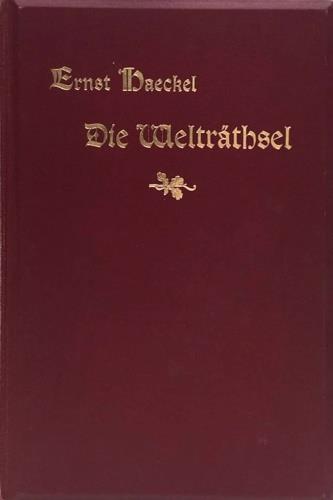 Die Lebenswunder. Gemeinverständliche Studien über Biologische Philosophie. Ergänzungsband zu dem Buche über die Welträtsel - Ernst Haeckel - copertina