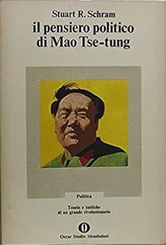 Il pensiero politico di Mao Tse - tung - copertina