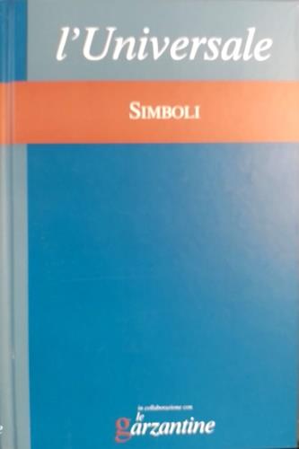 Simboli. L'universale. La grande enciclopedia tematica - copertina