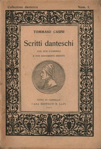 Scritti danteschi - Tommaso Casini - copertina