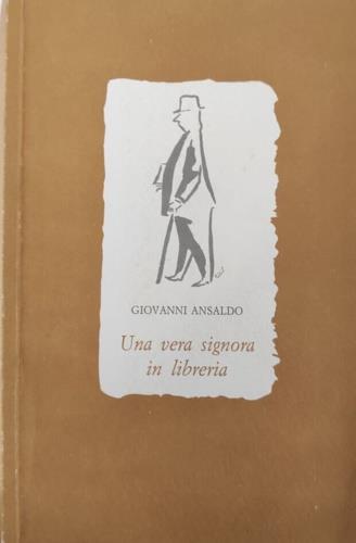 Una vera signora in libreria - Giuseppe Ansaldi - copertina