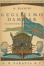 Guglielmo Dampier. Filibustiere esploratore