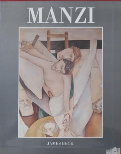 Antonio Manzi. Affreschi Graffiti Ceramiche Grafica Disegni Sculture. Opere dal 1984 al 1993 - James Beck - copertina