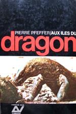 Aux îles du dragon