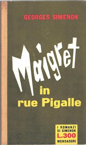 Maigret in Rue Pigalle - Georges Simenon - copertina