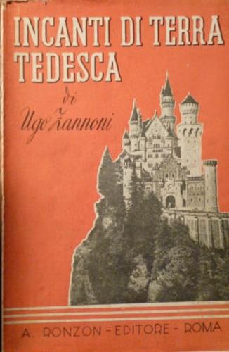 Incanti di terra tedesca - Ugo Zannini - copertina