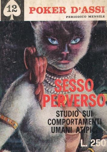 Sesso perverso. Studio sui comportamenti umani - copertina