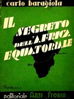 Il segreto dell'Africa equatoriale