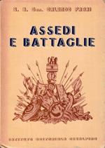 Assedi e battaglie