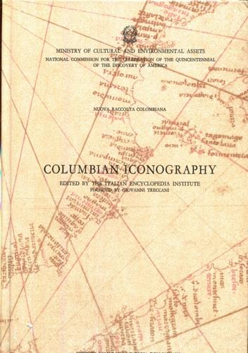 Columbian iconography. Introduction, commentary and n - copertina