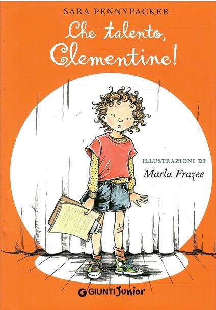 Che Talento, Clementine! - Sara Pennypacker - copertina