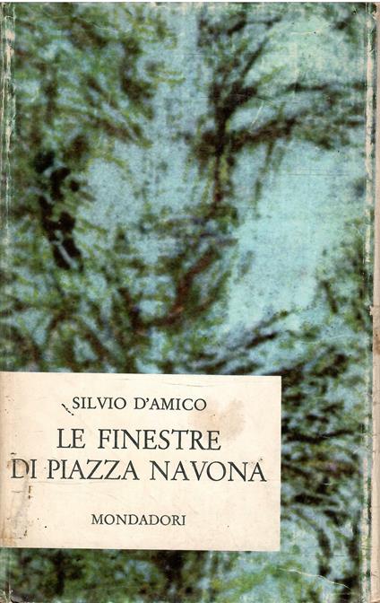 Le Finestre Di Piazza Navona - Silvio D'Amico - copertina