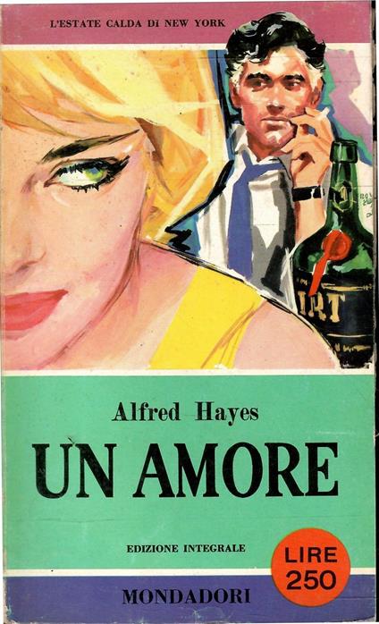 Un Amore - Alfred Hayes - copertina
