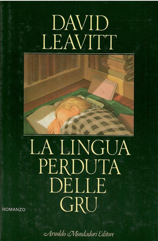 Lingua Perduta Delle Gru - David Leavitt - copertina