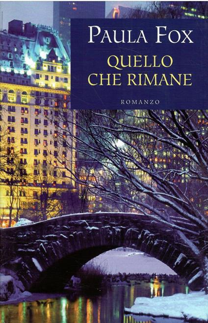 Quello Che Rimane - Paula Fox - copertina