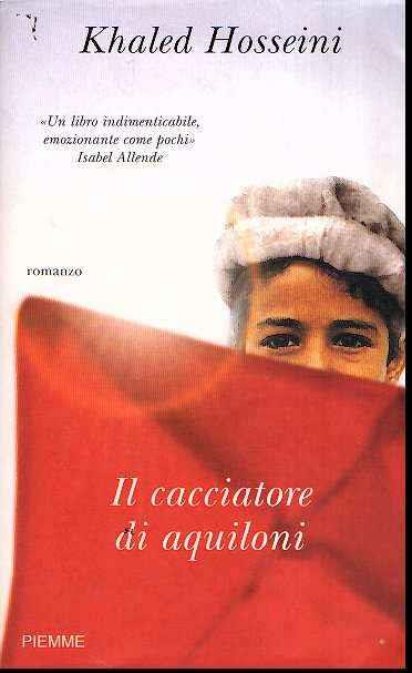 Il Cacciatore Di Aquiloni - Khaled Hosseini - copertina