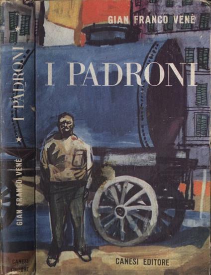 I padroni - Gianfranco Venè - copertina