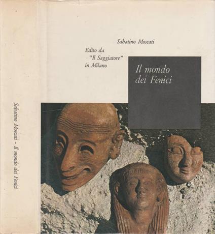 Il mondo dei Fenici - Sabatino Moscati - copertina