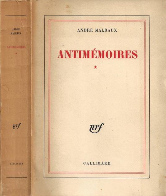 Antimémoires. Tome I - André Malraux - copertina