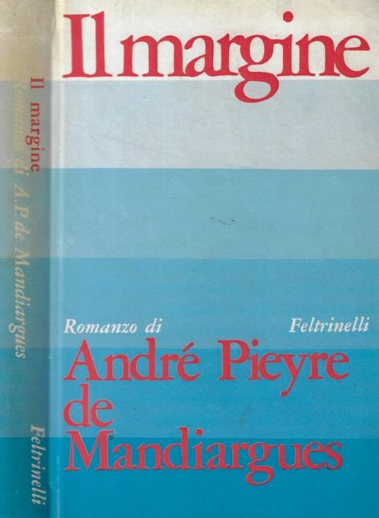 Il margine - André Pieyre de Mandiargues - copertina