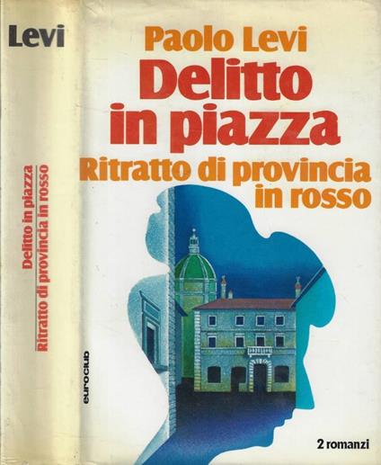 Delitto in piazza - Paolo Levi - copertina