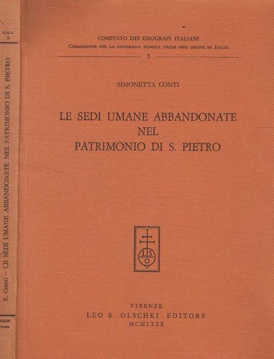 Le sedi umane abbandonate nel patrimonio di S.Pietro - Simonetta Conti - copertina