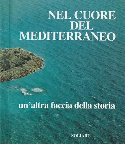 Nel cuore del Mediterraneo - Sabatino Moscati - copertina