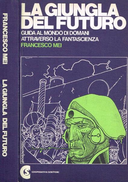 La giungla del futuro - Francesco Mei - copertina