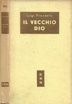 Il vecchio Dio (Novelle per un anno)