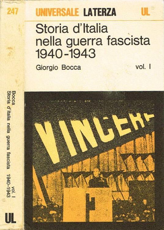 Storia d'Italia nella guerra fascista 1940-1943 - Giorgio Bocca - copertina