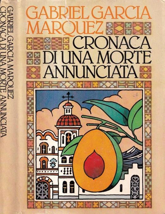 Cronaca di una morte annunciata - Gabriel García Márquez - copertina